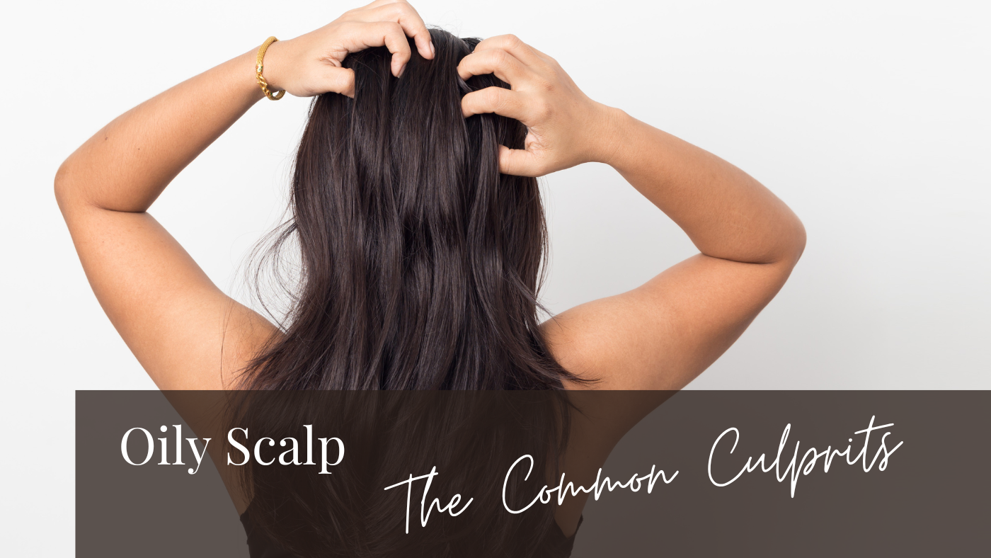 Why Is My Hair So Oily? Understanding the Common Culprits
